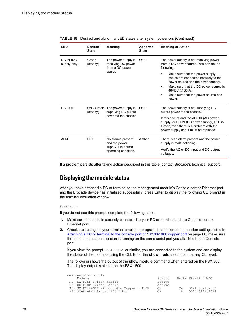 Displaying the module status | Brocade FastIron SX Series Chassis Hardware Installation Guide User Manual | Page 78 / 192