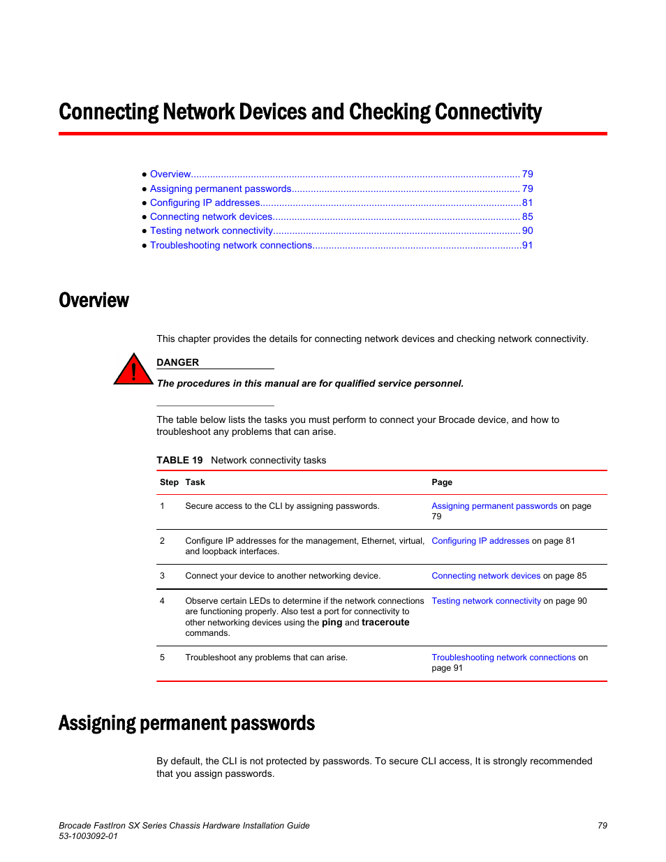 Overview, Assigning permanent passwords, Overview assigning permanent passwords | Brocade FastIron SX Series Chassis Hardware Installation Guide User Manual | Page 81 / 192