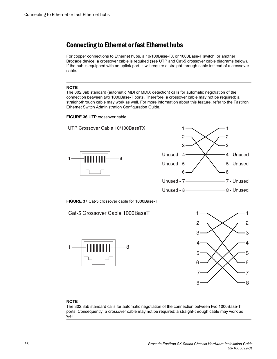 Connecting to ethernet or fast ethernet hubs | Brocade FastIron SX Series Chassis Hardware Installation Guide User Manual | Page 88 / 192