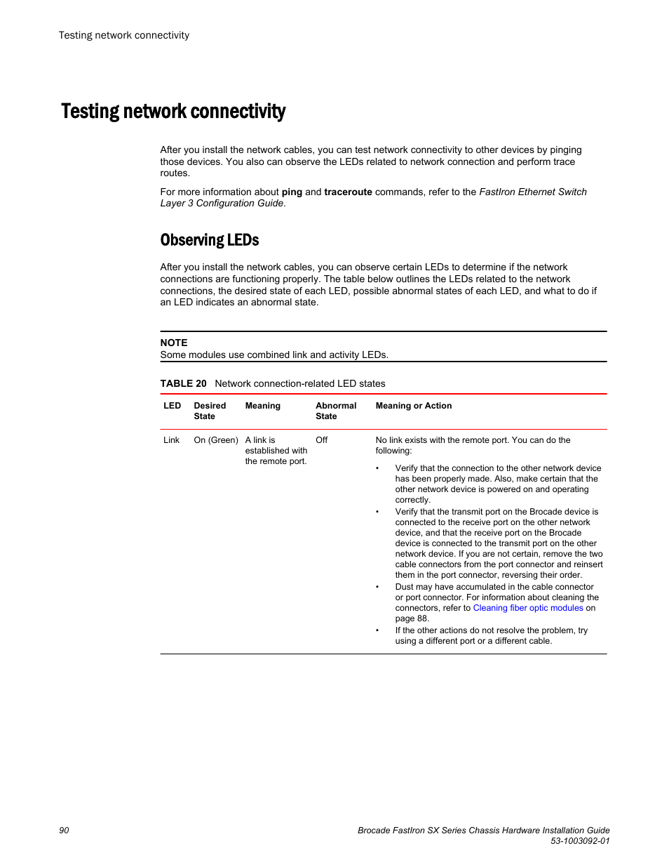 Testing network connectivity, Observing leds | Brocade FastIron SX Series Chassis Hardware Installation Guide User Manual | Page 92 / 192