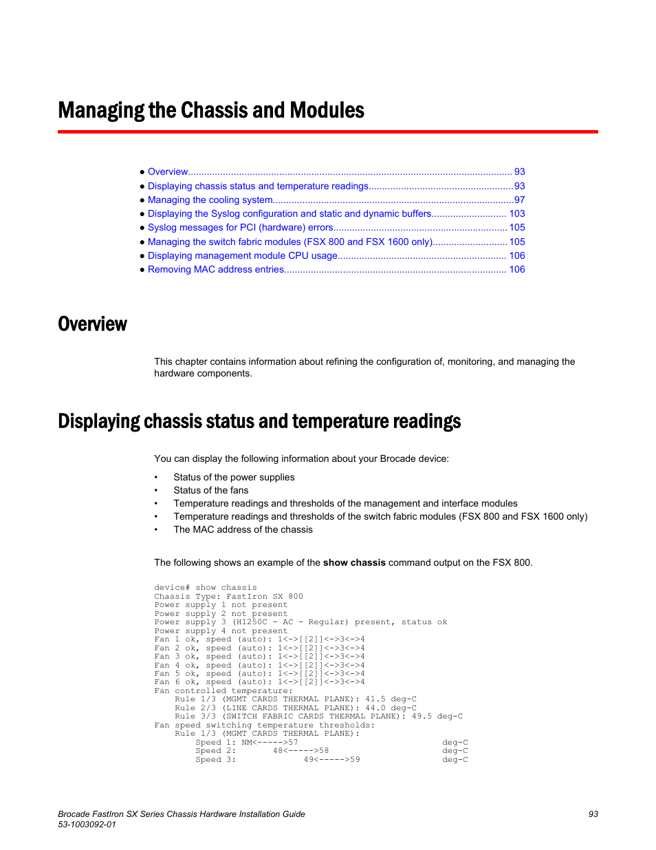 Managing the chassis and modules, Overview, Displaying chassis status and temperature readings | Brocade FastIron SX Series Chassis Hardware Installation Guide User Manual | Page 95 / 192