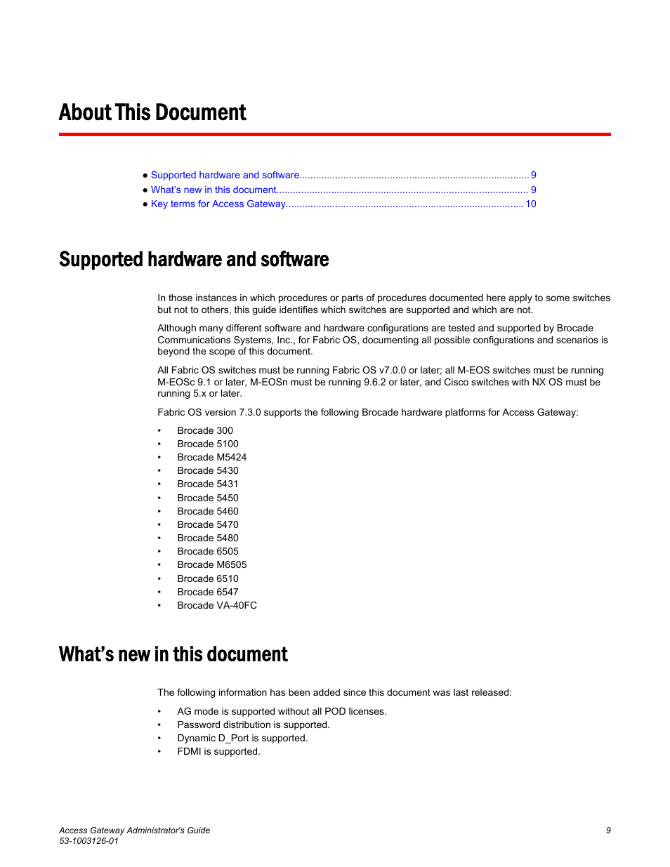 About this document, Supported hardware and software, What’s new in this document | Brocade Access Gateway Administrator's Guide (Supporting Fabric OS v7.3.0) User Manual | Page 11 / 102