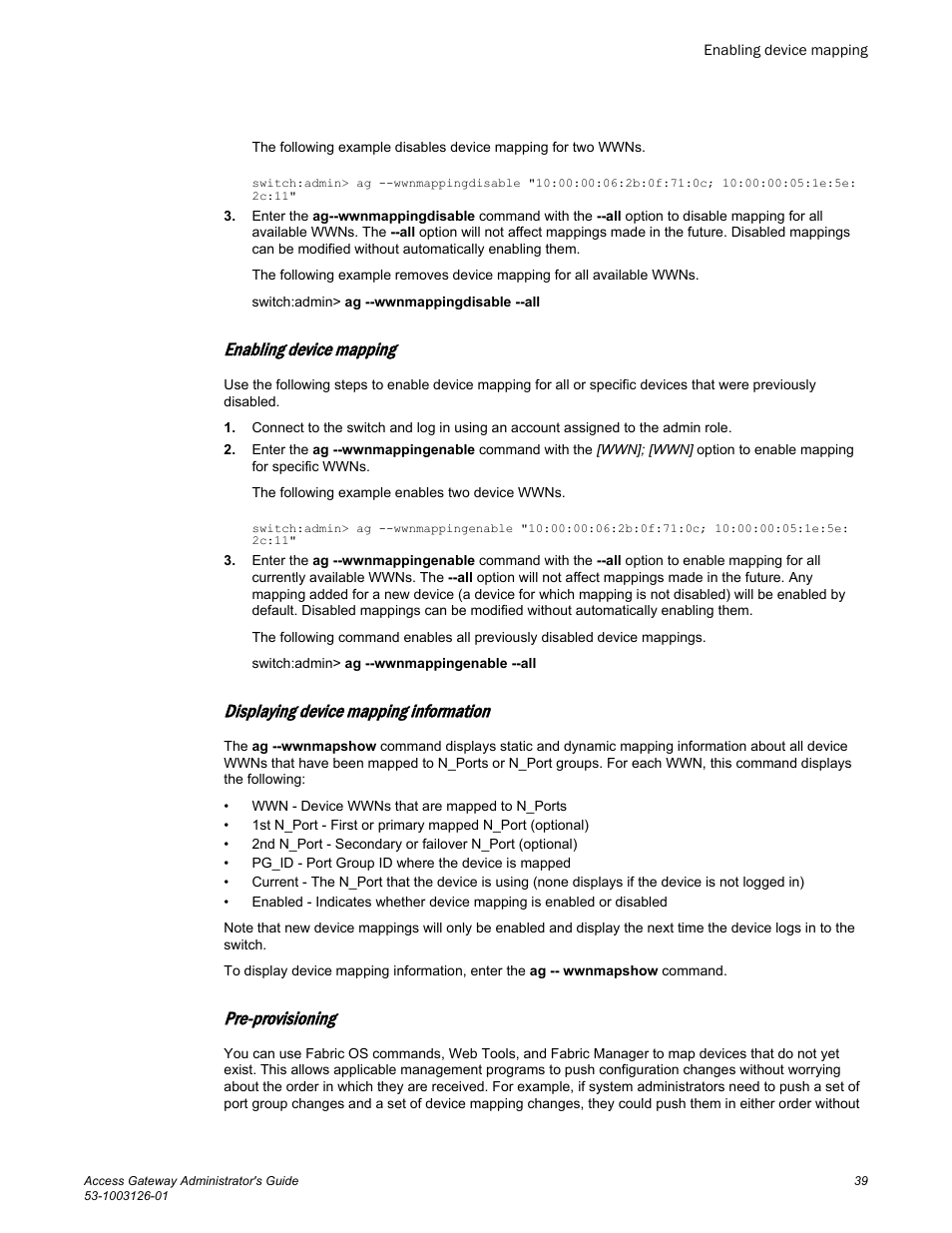 Enabling device mapping, Displaying device mapping information, Pre-provisioning | Brocade Access Gateway Administrator's Guide (Supporting Fabric OS v7.3.0) User Manual | Page 41 / 102