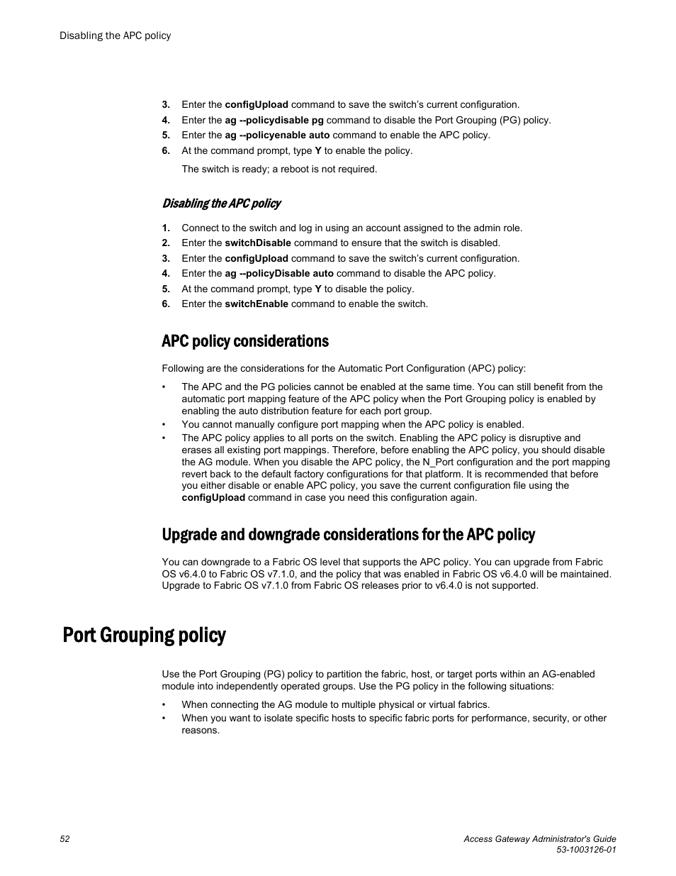 Disabling the apc policy, Apc policy considerations, Port grouping policy | Brocade Access Gateway Administrator's Guide (Supporting Fabric OS v7.3.0) User Manual | Page 54 / 102