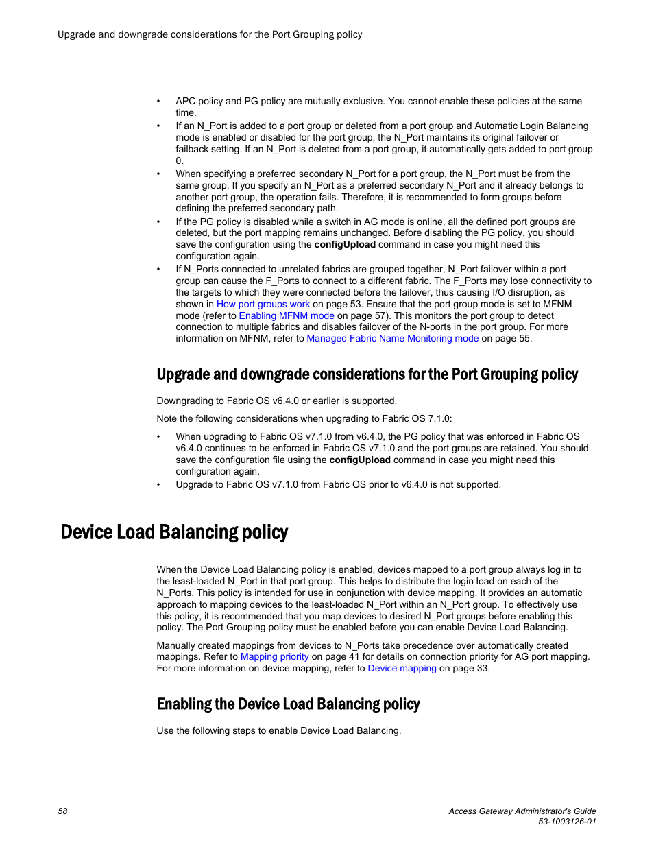 Device load balancing policy, Enabling the device load balancing policy, Policy | Brocade Access Gateway Administrator's Guide (Supporting Fabric OS v7.3.0) User Manual | Page 60 / 102