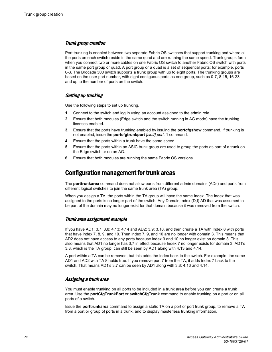 Trunk group creation, Setting up trunking, Configuration management for trunk areas | Trunk area assignment example, Assigning a trunk area | Brocade Access Gateway Administrator's Guide (Supporting Fabric OS v7.3.0) User Manual | Page 74 / 102