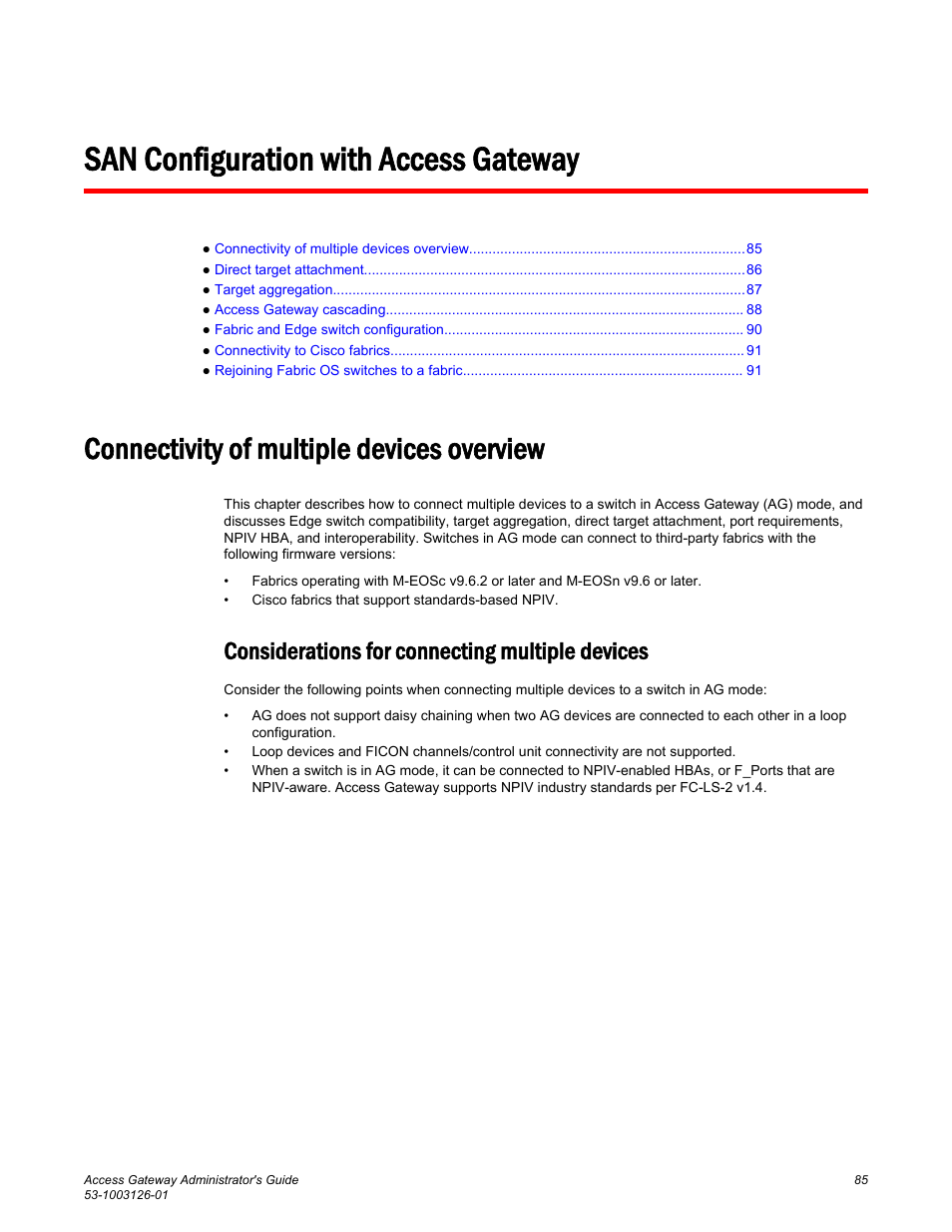 San configuration with access gateway, Connectivity of multiple devices overview, Considerations for connecting multiple devices | Brocade Access Gateway Administrator's Guide (Supporting Fabric OS v7.3.0) User Manual | Page 87 / 102