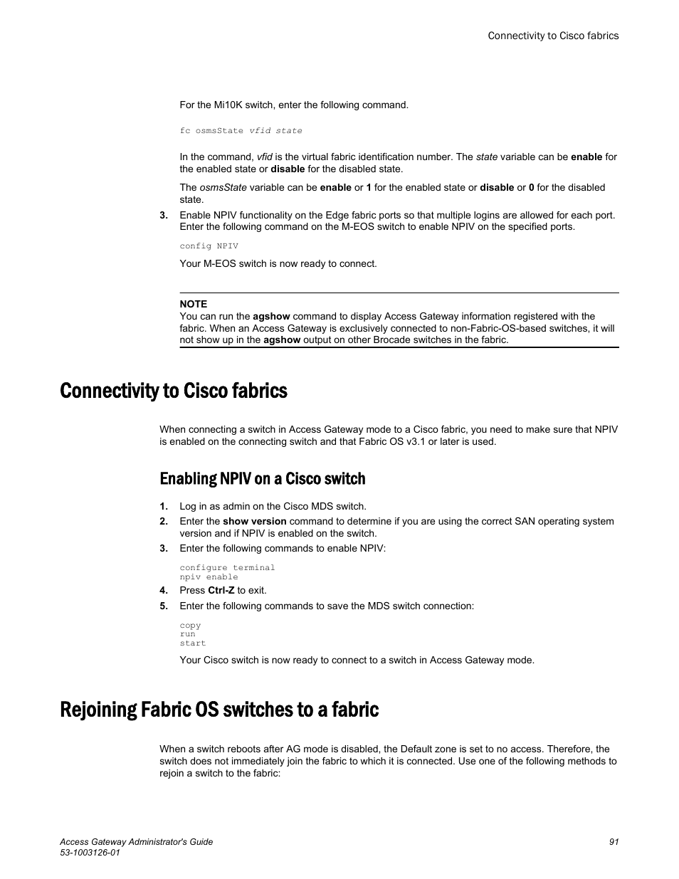 Connectivity to cisco fabrics, Enabling npiv on a cisco switch, Rejoining fabric os switches to a fabric | Brocade Access Gateway Administrator's Guide (Supporting Fabric OS v7.3.0) User Manual | Page 93 / 102