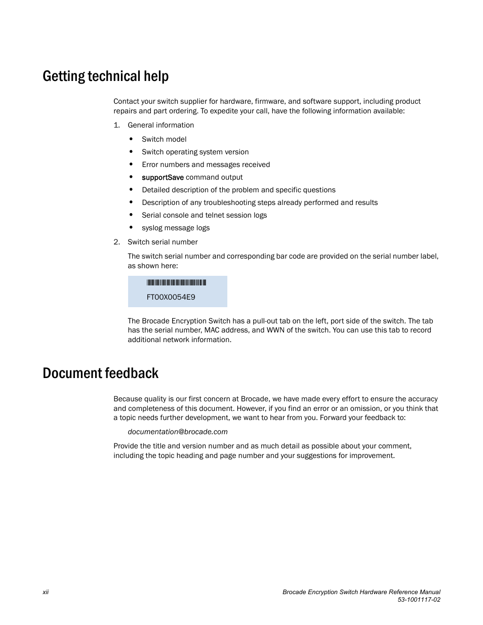 Getting technical help, Document feedback | Brocade Encryption Switch Hardware Reference Manual (Supporting Fabric OS v6.1.1_enc) User Manual | Page 12 / 60