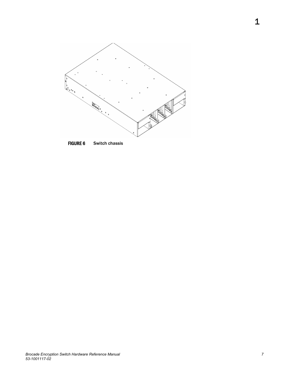 Figure 6 | Brocade Encryption Switch Hardware Reference Manual (Supporting Fabric OS v6.1.1_enc) User Manual | Page 21 / 60