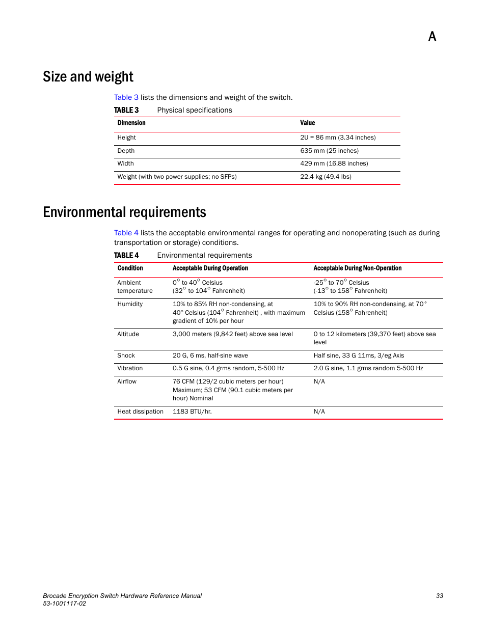 Size and weight, Environmental requirements | Brocade Encryption Switch Hardware Reference Manual (Supporting Fabric OS v6.1.1_enc) User Manual | Page 47 / 60