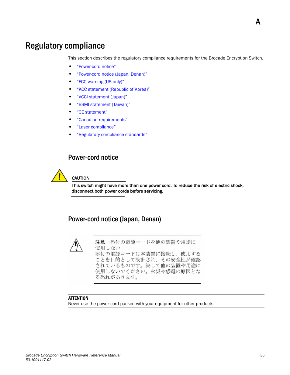 Regulatory compliance, Power-cord notice, Power-cord notice (japan, denan) | Brocade Encryption Switch Hardware Reference Manual (Supporting Fabric OS v6.1.1_enc) User Manual | Page 49 / 60
