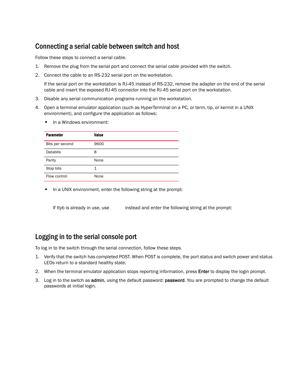 Connecting a serial cable between switch and host, Logging in to the serial console port | Brocade Encryption Switch QuickStart Guide (Supporting Fabric OS v6.1.1_enc) User Manual | Page 13 / 20