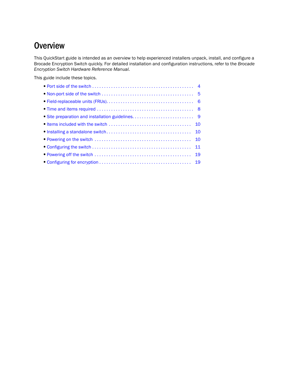 Overview | Brocade Encryption Switch QuickStart Guide (Supporting Fabric OS v6.1.1_enc) User Manual | Page 3 / 20