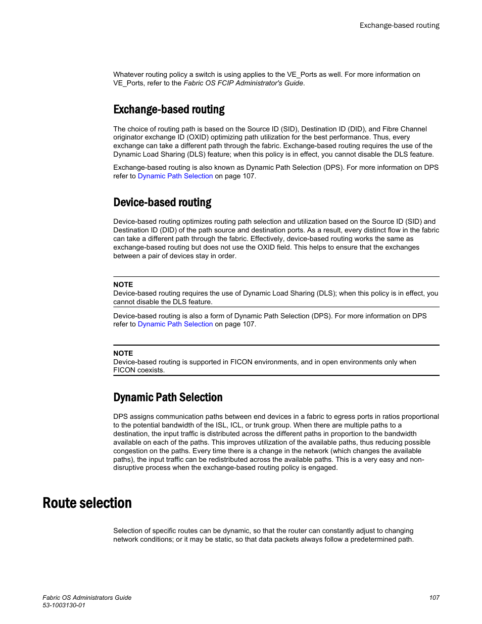 Exchange-based routing, Device-based routing, Dynamic path selection | Route selection | Brocade Fabric OS Administrators Guide (Supporting Fabric OS v7.3.0) User Manual | Page 107 / 622
