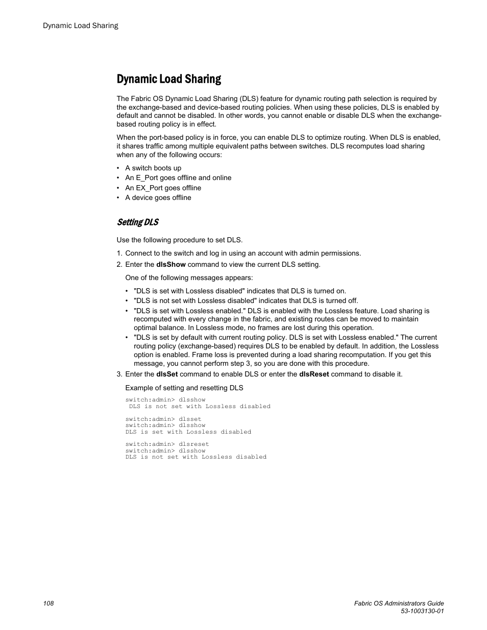 Dynamic load sharing, Setting dls | Brocade Fabric OS Administrators Guide (Supporting Fabric OS v7.3.0) User Manual | Page 108 / 622