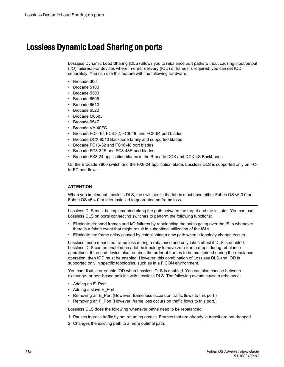 Lossless dynamic load sharing on ports | Brocade Fabric OS Administrators Guide (Supporting Fabric OS v7.3.0) User Manual | Page 112 / 622