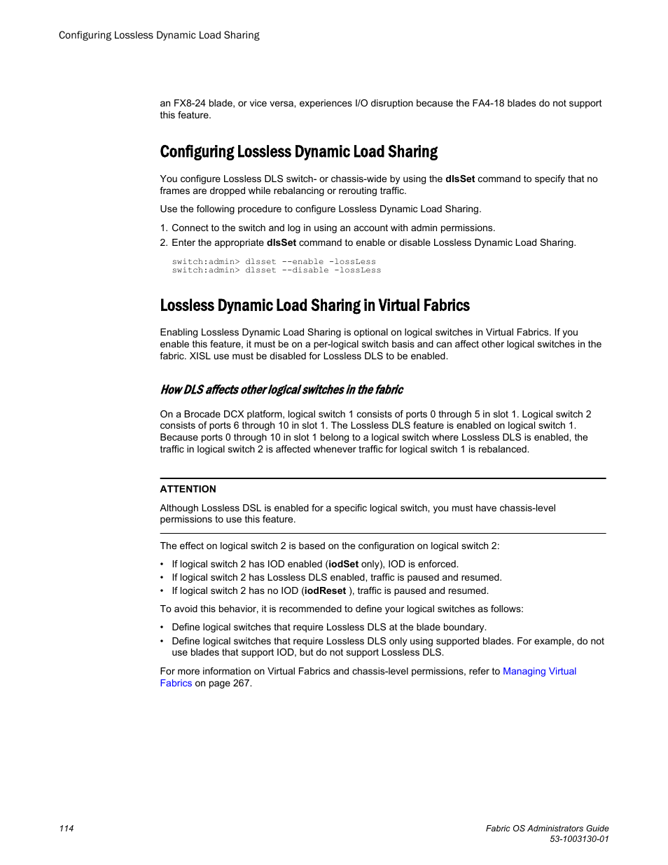 Configuring lossless dynamic load sharing, Lossless dynamic load sharing in virtual fabrics | Brocade Fabric OS Administrators Guide (Supporting Fabric OS v7.3.0) User Manual | Page 114 / 622
