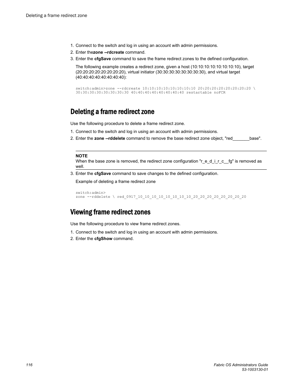 Deleting a frame redirect zone, Viewing frame redirect zones | Brocade Fabric OS Administrators Guide (Supporting Fabric OS v7.3.0) User Manual | Page 116 / 622