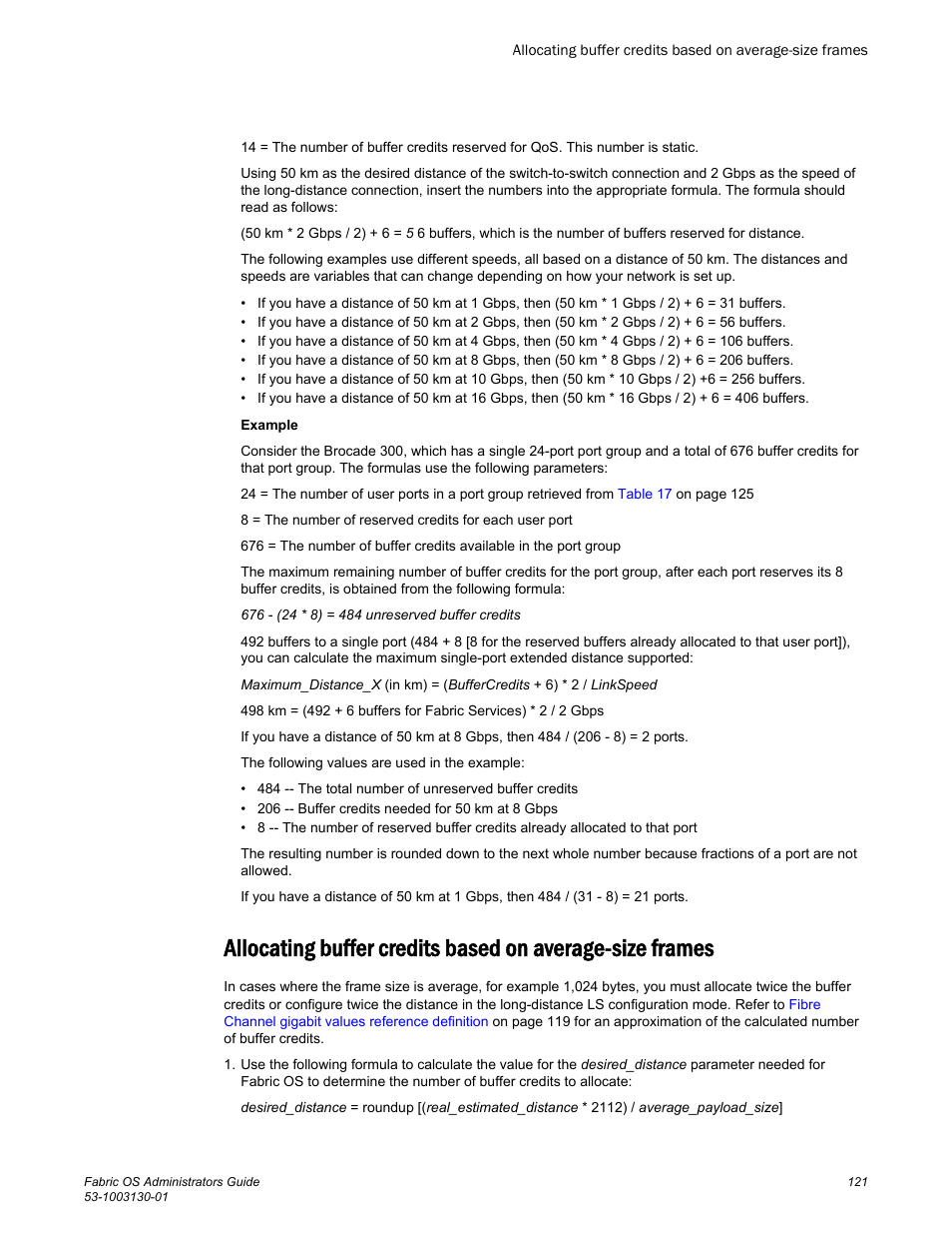 Refer to | Brocade Fabric OS Administrators Guide (Supporting Fabric OS v7.3.0) User Manual | Page 121 / 622