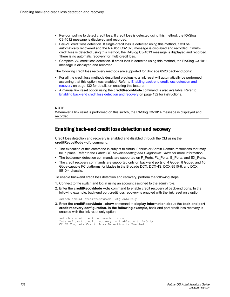 Enabling back-end credit loss detection, And recovery, Command is also available. refer to | Enabling, Back-end credit loss detection and recovery | Brocade Fabric OS Administrators Guide (Supporting Fabric OS v7.3.0) User Manual | Page 132 / 622