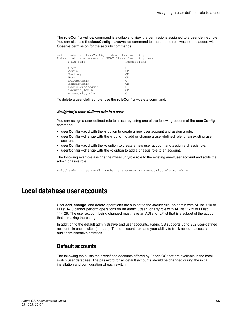 Assigning a user-defined role to a user, Local database user accounts, Default accounts | Brocade Fabric OS Administrators Guide (Supporting Fabric OS v7.3.0) User Manual | Page 137 / 622