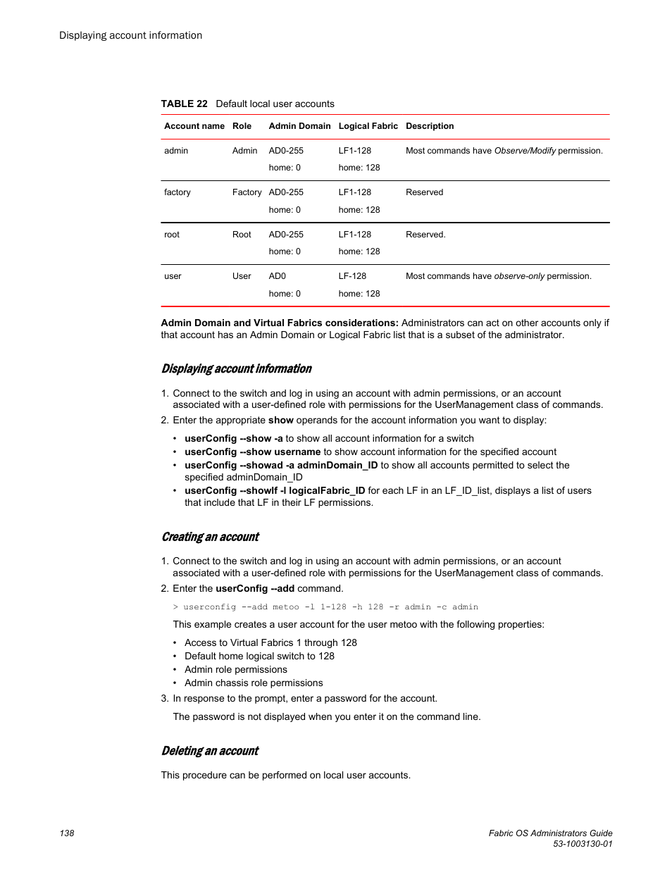 Displaying account information, Creating an account, Deleting an account | Brocade Fabric OS Administrators Guide (Supporting Fabric OS v7.3.0) User Manual | Page 138 / 622