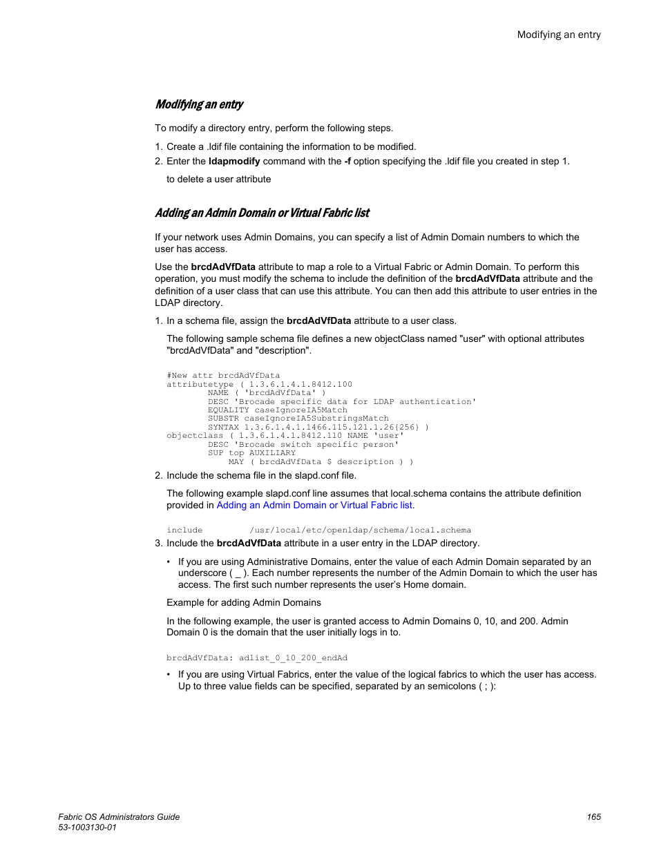 Modifying an entry, Adding an admin domain or virtual fabric list | Brocade Fabric OS Administrators Guide (Supporting Fabric OS v7.3.0) User Manual | Page 165 / 622