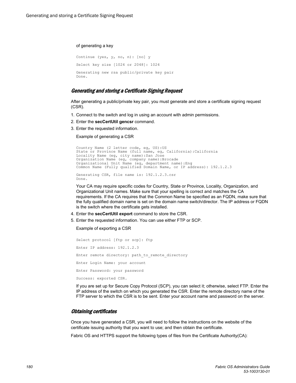 Obtaining certificates | Brocade Fabric OS Administrators Guide (Supporting Fabric OS v7.3.0) User Manual | Page 180 / 622