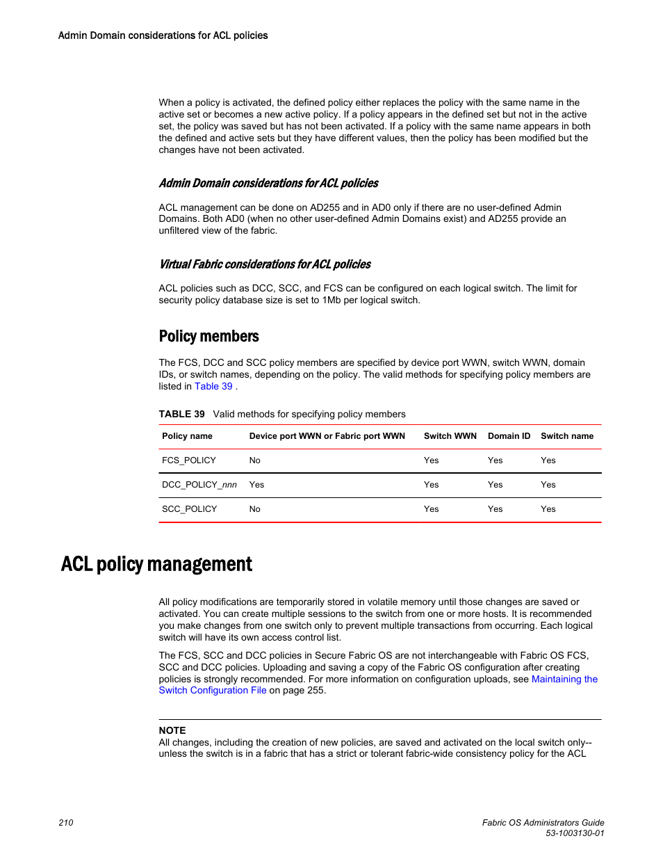 Admin domain considerations for acl policies, Virtual fabric considerations for acl policies, Policy members | Acl policy management | Brocade Fabric OS Administrators Guide (Supporting Fabric OS v7.3.0) User Manual | Page 210 / 622