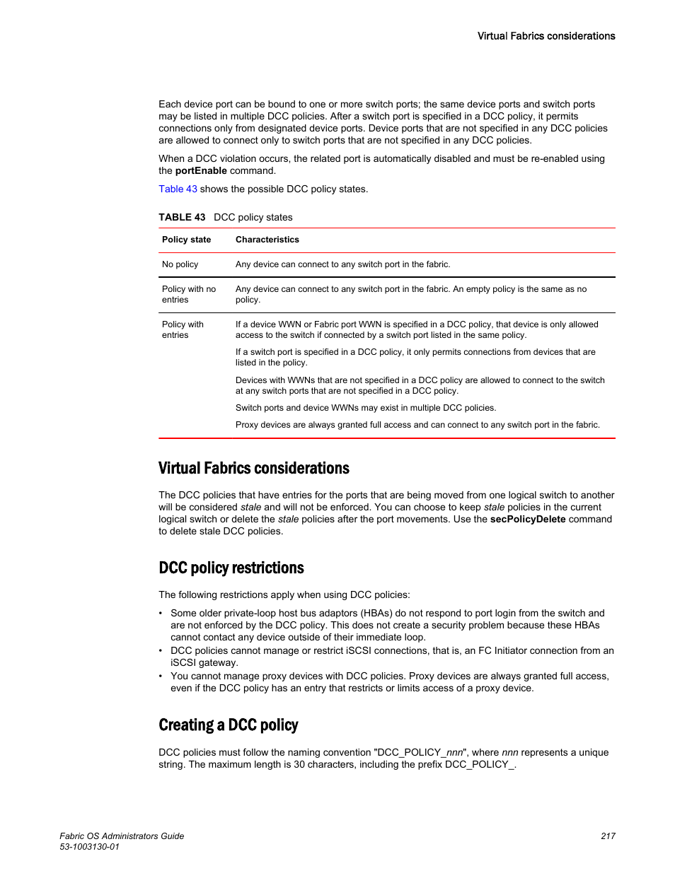 Virtual fabrics considerations, Dcc policy restrictions, Creating a dcc policy | Brocade Fabric OS Administrators Guide (Supporting Fabric OS v7.3.0) User Manual | Page 217 / 622