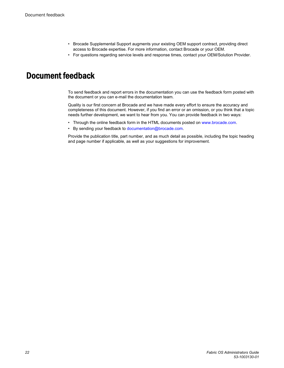 Document feedback | Brocade Fabric OS Administrators Guide (Supporting Fabric OS v7.3.0) User Manual | Page 22 / 622
