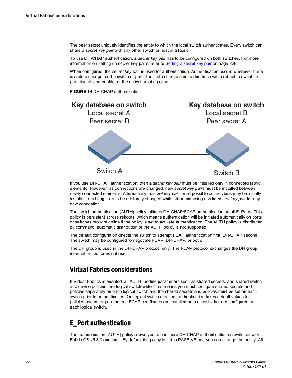 Virtual fabrics considerations, E_port authentication | Brocade Fabric OS Administrators Guide (Supporting Fabric OS v7.3.0) User Manual | Page 222 / 622