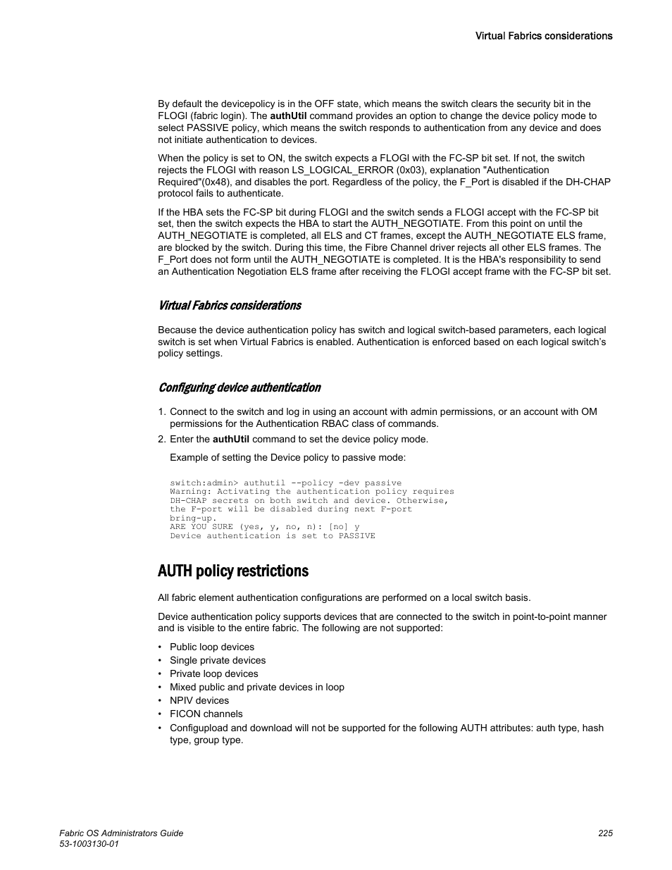 Virtual fabrics considerations, Configuring device authentication, Auth policy restrictions | Brocade Fabric OS Administrators Guide (Supporting Fabric OS v7.3.0) User Manual | Page 225 / 622