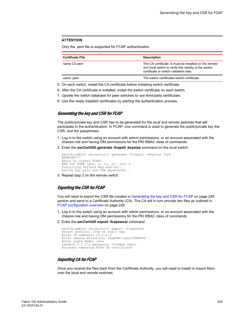 Generating the key and csr for fcap, Exporting the csr for fcap, Importing ca for fcap | Brocade Fabric OS Administrators Guide (Supporting Fabric OS v7.3.0) User Manual | Page 229 / 622