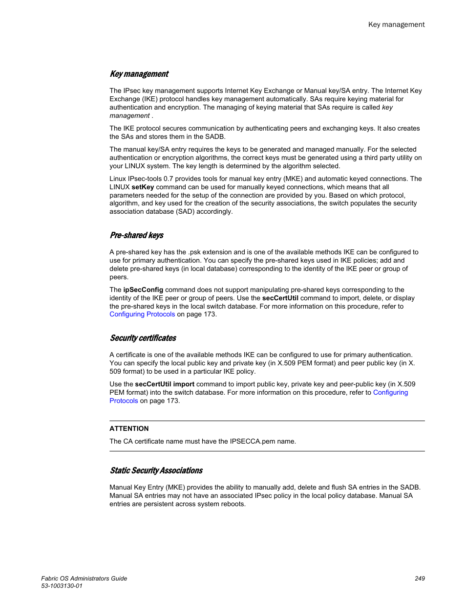 Key management, Pre-shared keys, Security certificates | Static security associations | Brocade Fabric OS Administrators Guide (Supporting Fabric OS v7.3.0) User Manual | Page 249 / 622