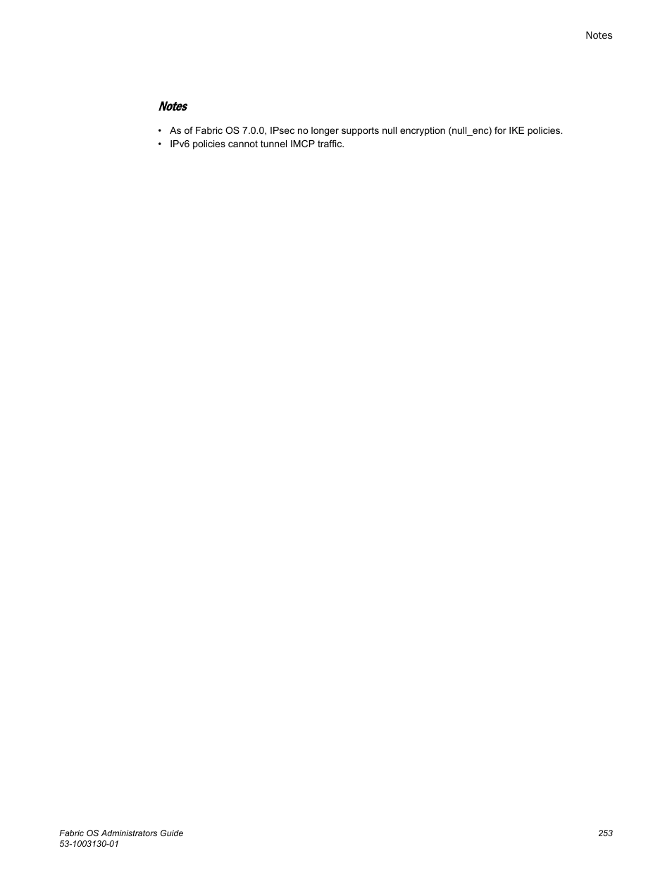 Notes | Brocade Fabric OS Administrators Guide (Supporting Fabric OS v7.3.0) User Manual | Page 253 / 622