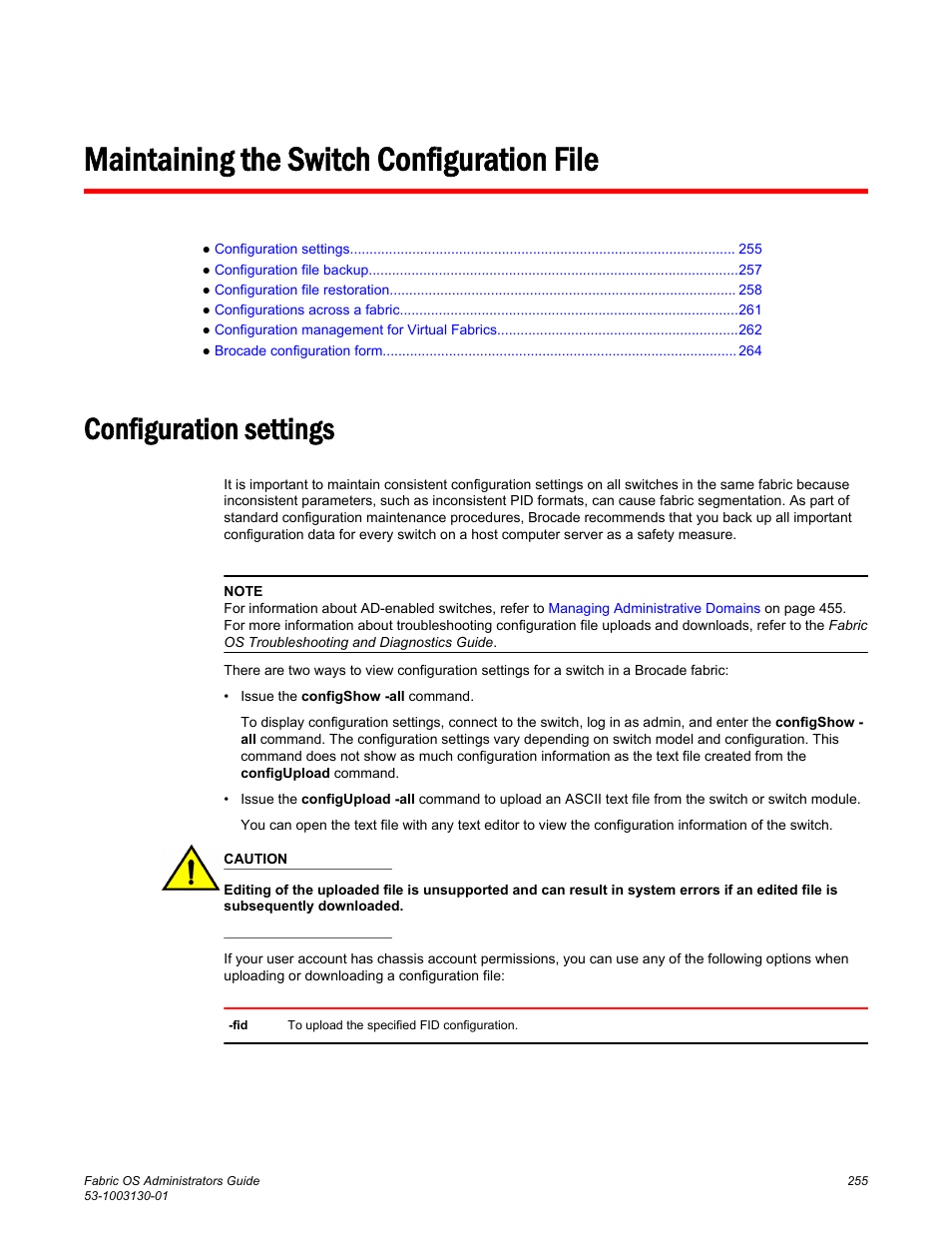 Maintaining the switch configuration file, Configuration settings, Maintaining the | Switch configuration file | Brocade Fabric OS Administrators Guide (Supporting Fabric OS v7.3.0) User Manual | Page 255 / 622