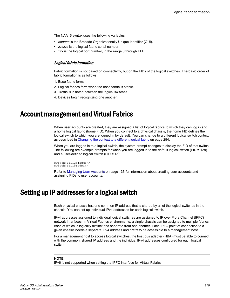 Logical fabric formation, Account management and virtual fabrics, Setting up ip addresses for a logical switch | Brocade Fabric OS Administrators Guide (Supporting Fabric OS v7.3.0) User Manual | Page 279 / 622