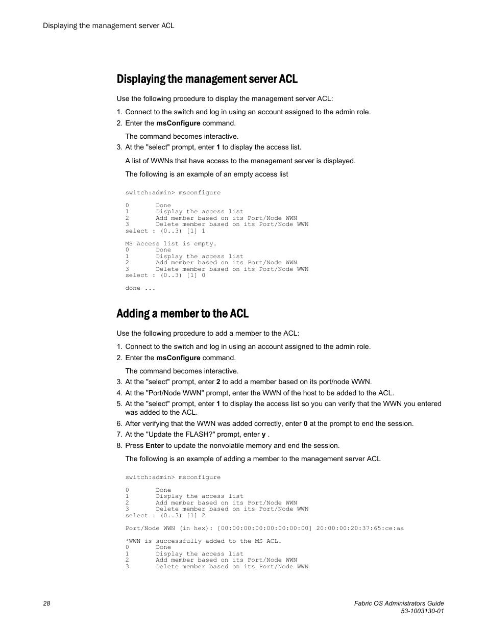 Displaying the management server acl, Adding a member to the acl | Brocade Fabric OS Administrators Guide (Supporting Fabric OS v7.3.0) User Manual | Page 28 / 622