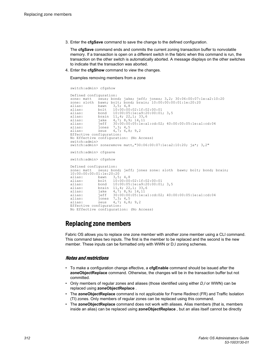 Replacing zone members, Notes and restrictions | Brocade Fabric OS Administrators Guide (Supporting Fabric OS v7.3.0) User Manual | Page 312 / 622