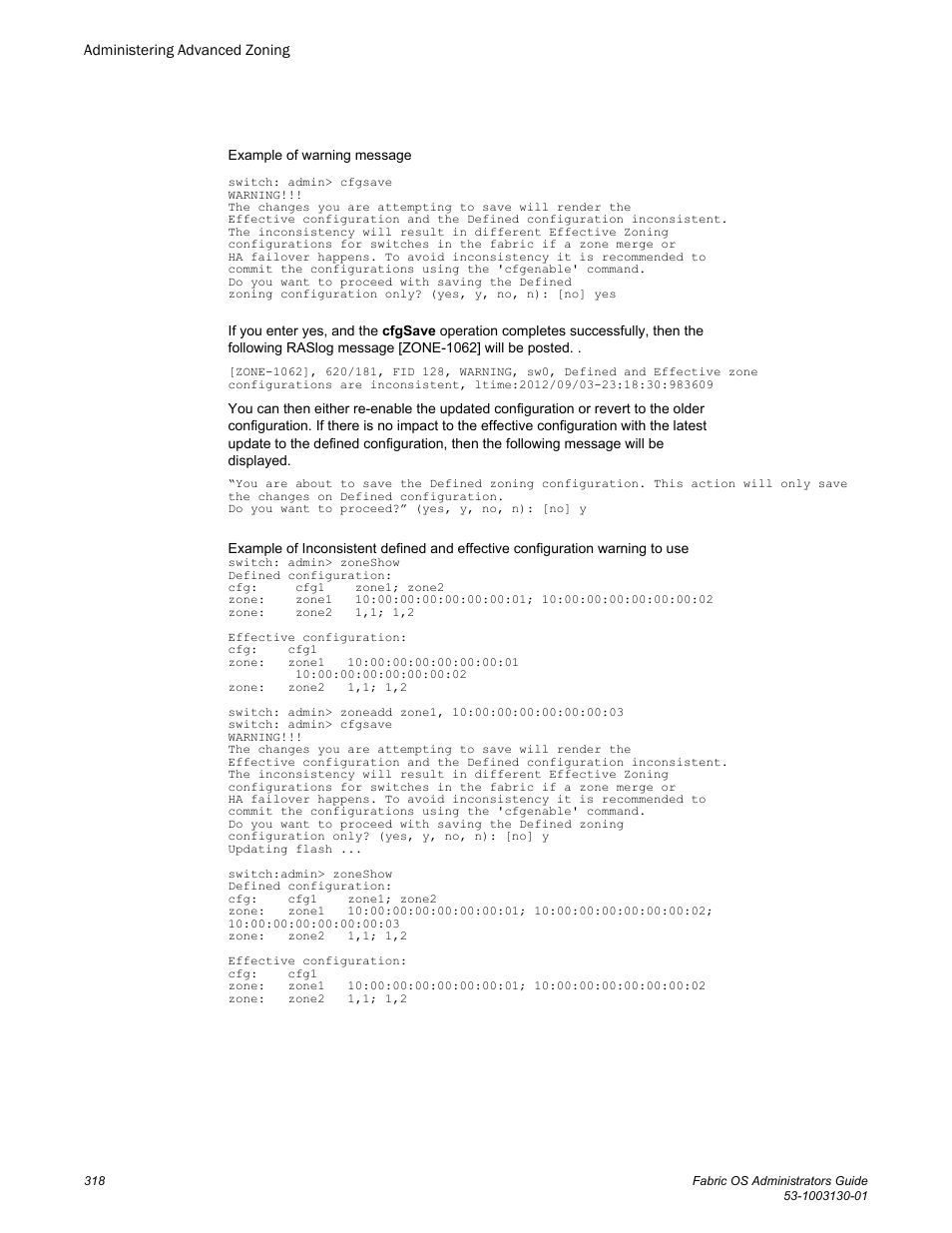 Brocade Fabric OS Administrators Guide (Supporting Fabric OS v7.3.0) User Manual | Page 318 / 622