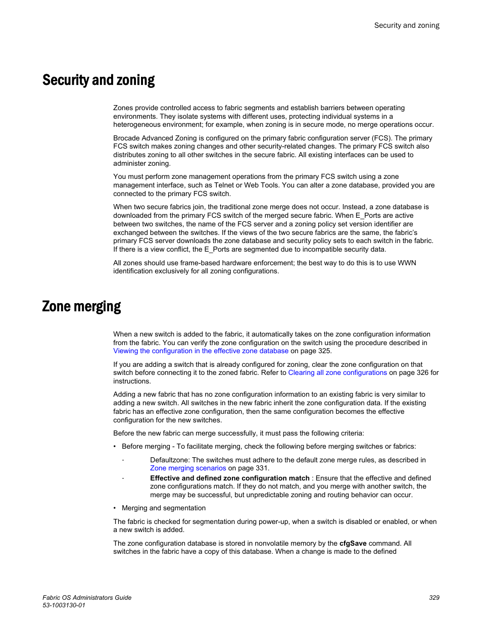 Security and zoning, Zone merging, Security and zoning zone merging | Brocade Fabric OS Administrators Guide (Supporting Fabric OS v7.3.0) User Manual | Page 329 / 622