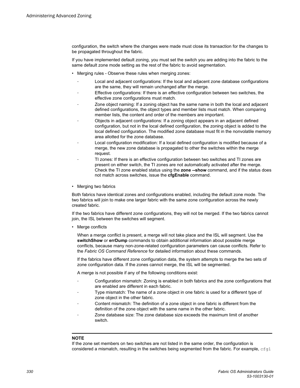 Brocade Fabric OS Administrators Guide (Supporting Fabric OS v7.3.0) User Manual | Page 330 / 622