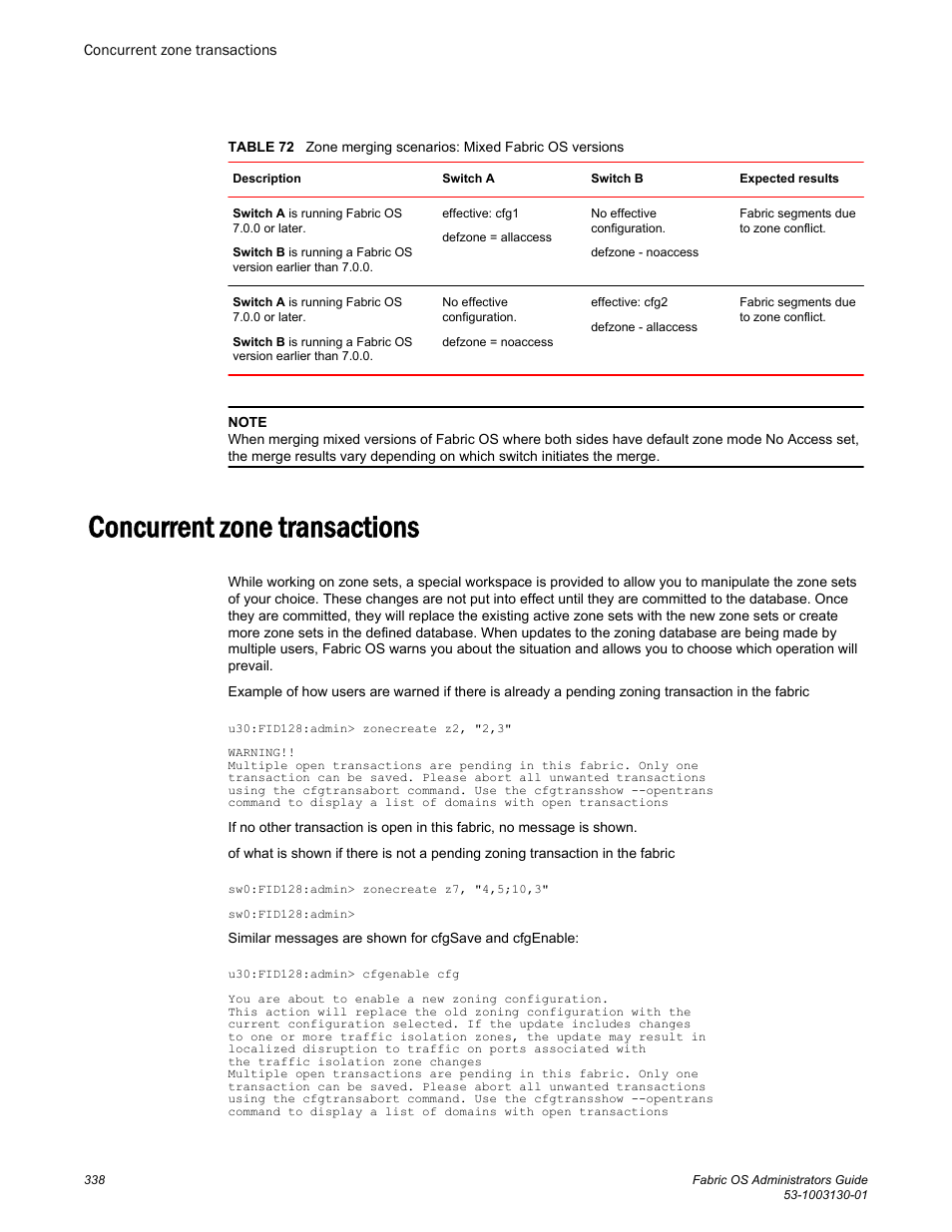 Concurrent zone transactions, Table 72, Mixed fabric os versions | Brocade Fabric OS Administrators Guide (Supporting Fabric OS v7.3.0) User Manual | Page 338 / 622