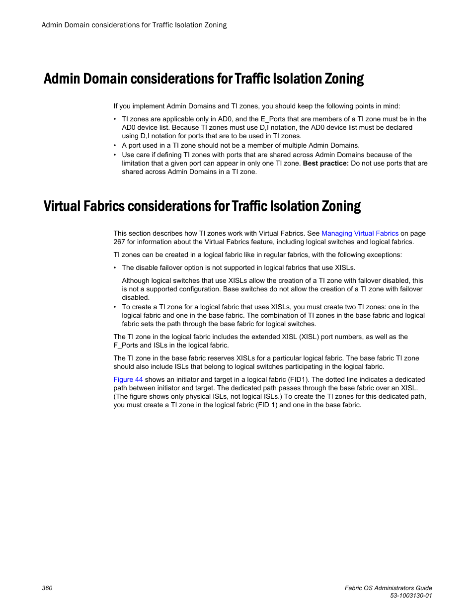 Brocade Fabric OS Administrators Guide (Supporting Fabric OS v7.3.0) User Manual | Page 360 / 622