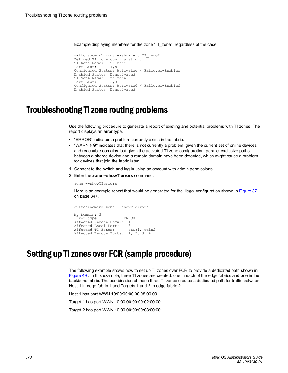 Troubleshooting ti zone routing problems, Setting up ti zones over fcr (sample procedure), Described in | Brocade Fabric OS Administrators Guide (Supporting Fabric OS v7.3.0) User Manual | Page 370 / 622