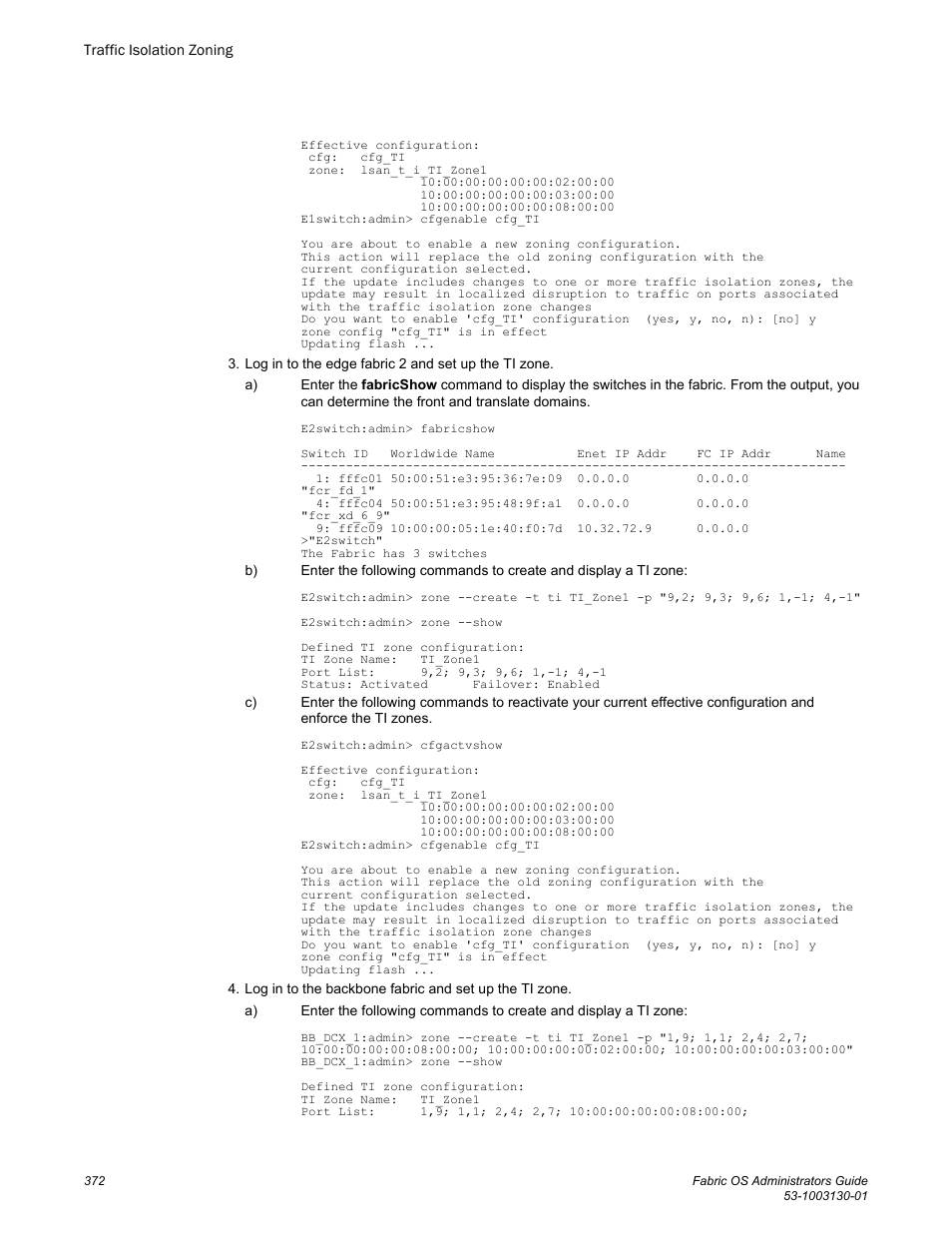 Brocade Fabric OS Administrators Guide (Supporting Fabric OS v7.3.0) User Manual | Page 372 / 622