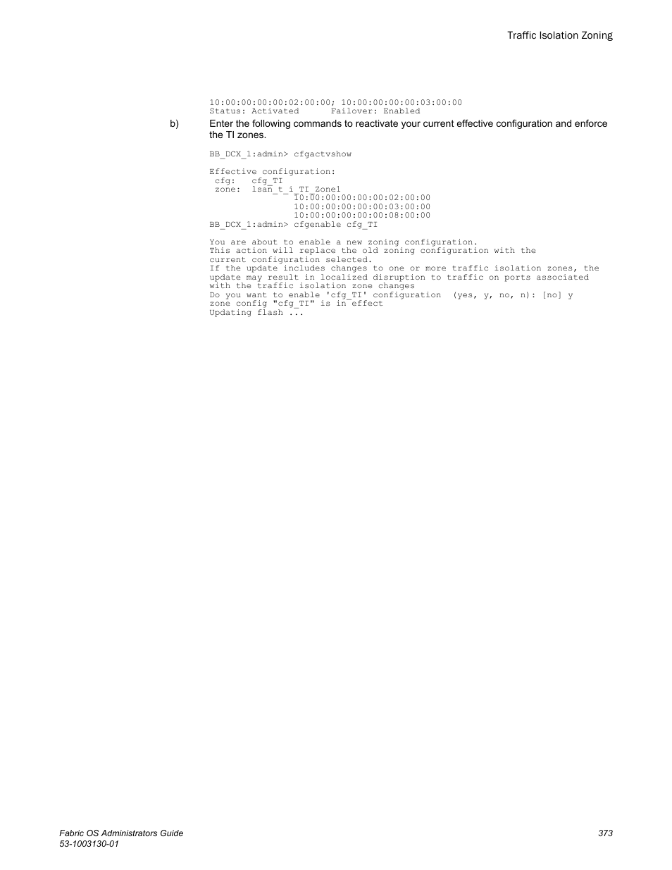 Brocade Fabric OS Administrators Guide (Supporting Fabric OS v7.3.0) User Manual | Page 373 / 622