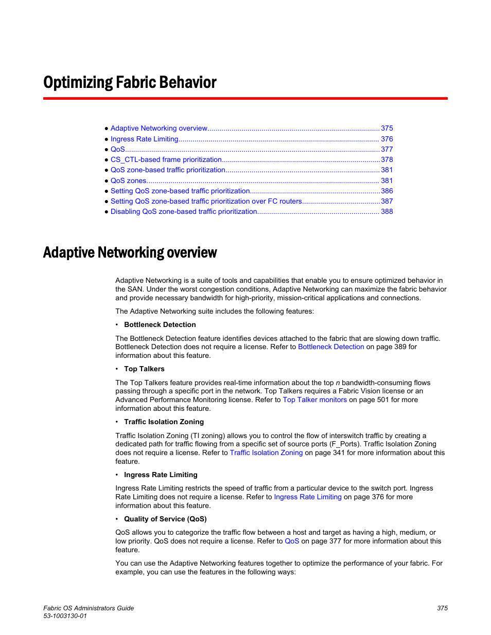 Optimizing fabric behavior, Adaptive networking overview | Brocade Fabric OS Administrators Guide (Supporting Fabric OS v7.3.0) User Manual | Page 375 / 622